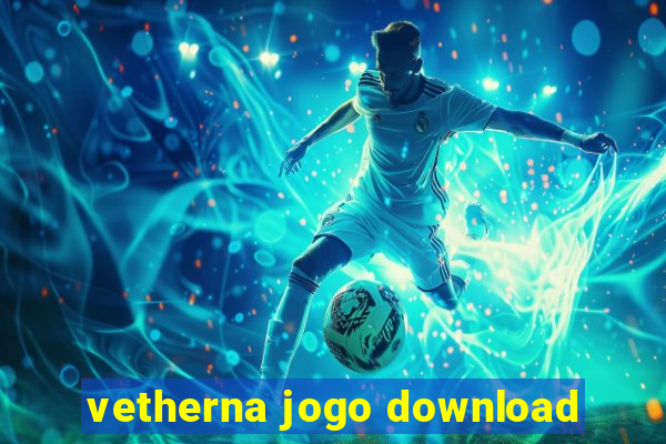 vetherna jogo download